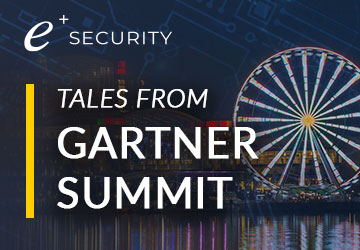 Tales from Gartner Summit