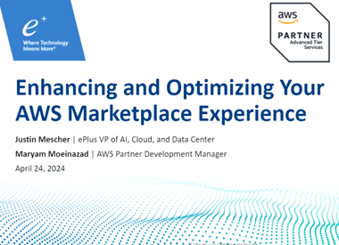 Webinar: Enhancing and Optimizing your AWS Marketplace Experience